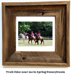 trail rides near me in Spring, Pennsylvania